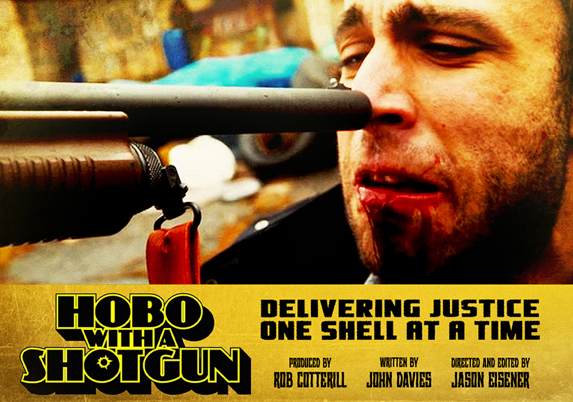 Hobo with a Shotgun