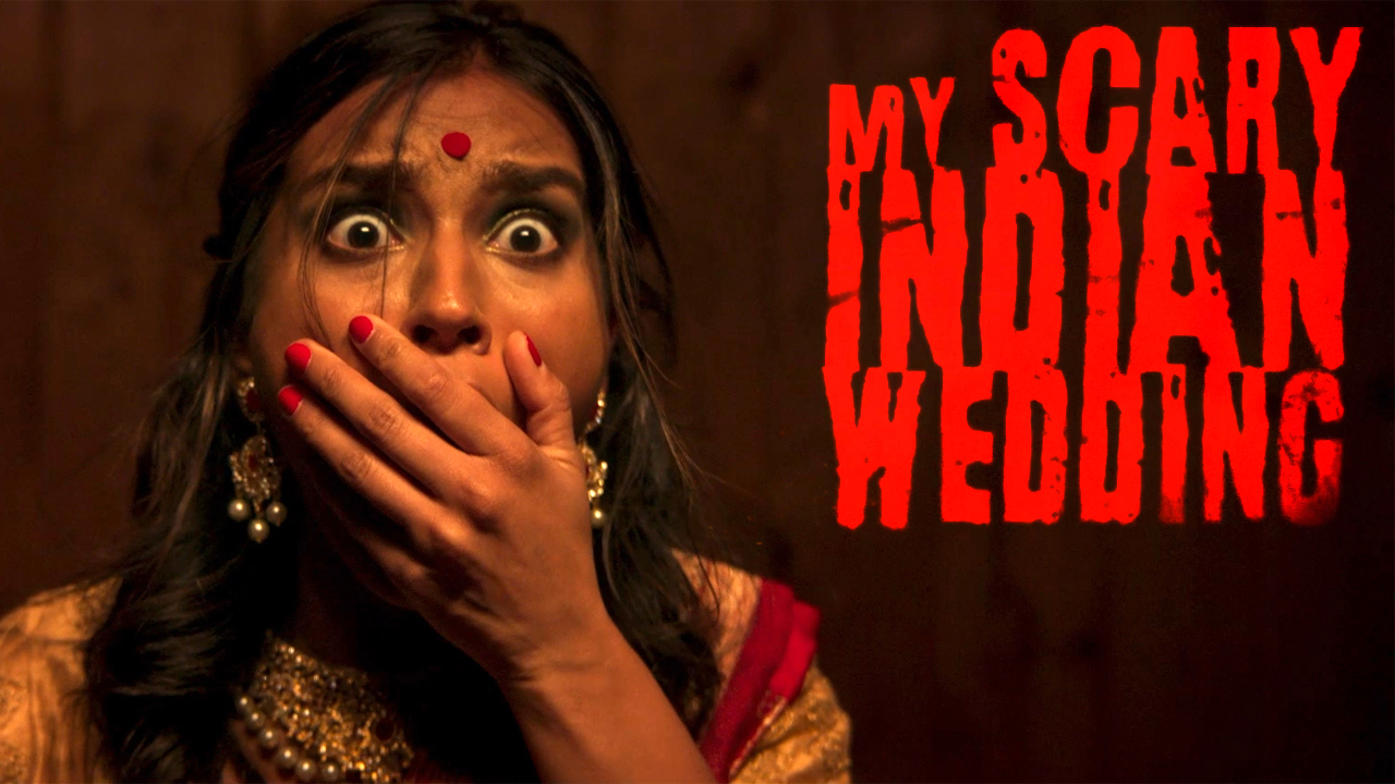 my scary indian wedding