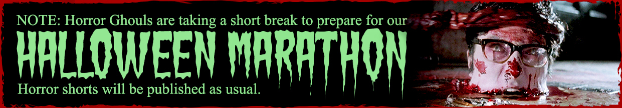 Horror Ghouls Break