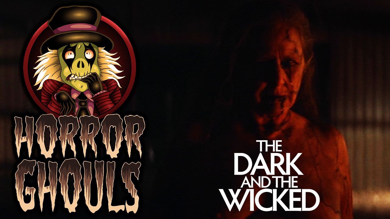 The Dark and the Wicked review