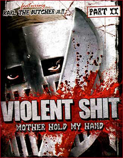 violent shit ii
