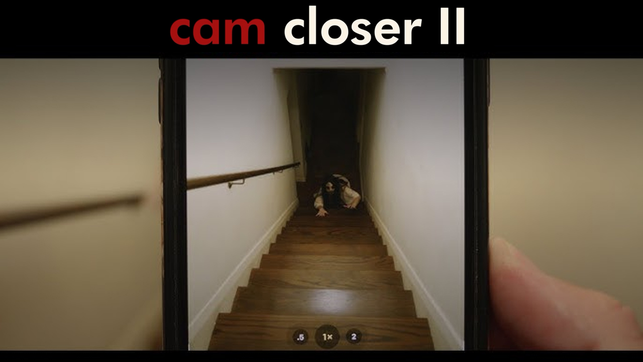 cam closer II